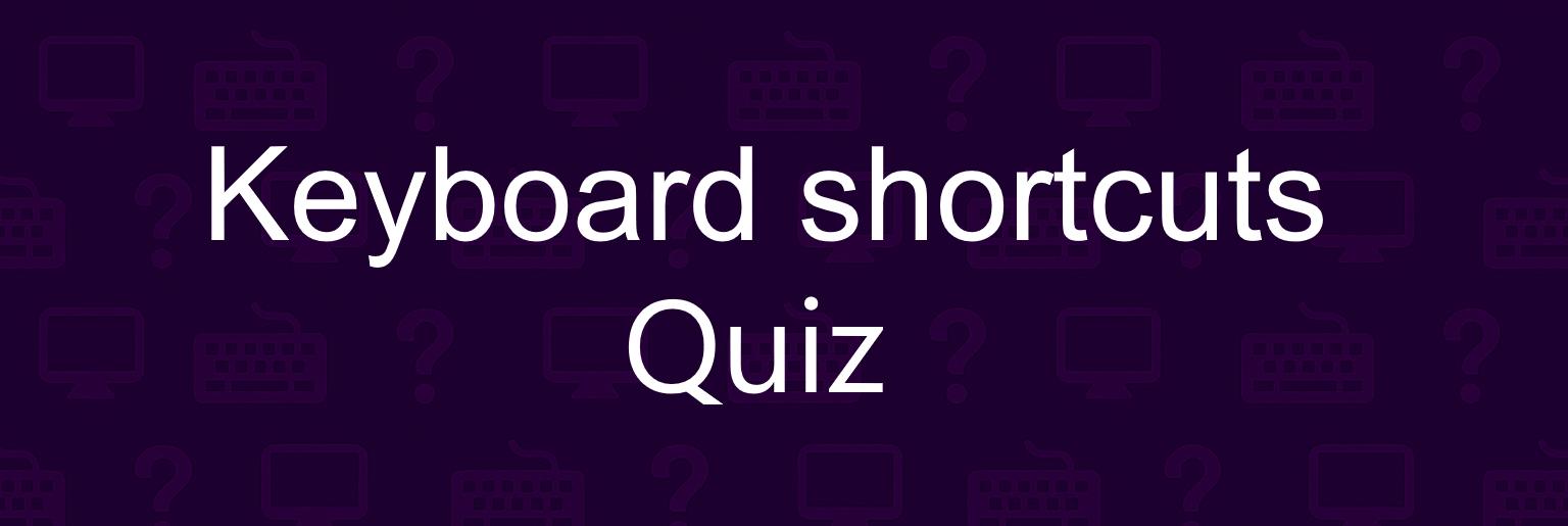 Keyboard shortcuts quiz thumbnail
